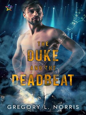 cover image of The Duke and the Deadbeat
